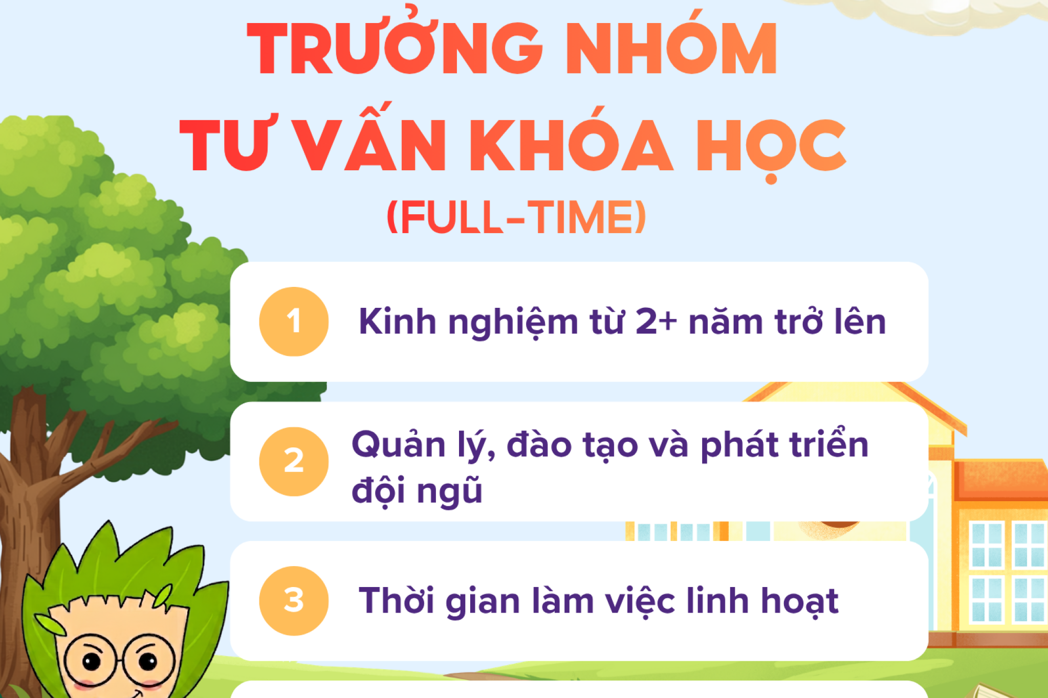 TRƯỞNG NHÓM TƯ VẤN KHÓA HỌC (FULL-TIME)